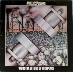We Gotta Get Out of This Place by Angelic Upstarts