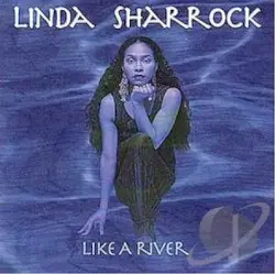 Like a River by Linda Sharrock