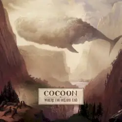Where the Oceans End by Cocoon