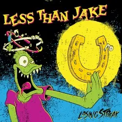 Losing Streak by Less Than Jake