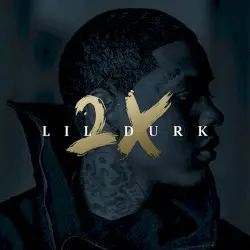 2X by Lil Durk