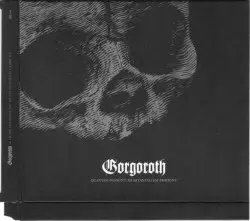 Quantos possunt ad Satanitatem trahunt by Gorgoroth