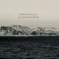 Synchronized Minds by Norken & Nyquist