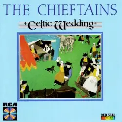 Celtic Wedding by The Chieftains