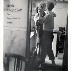 The Ragpicker’s Dream by Mark Knopfler