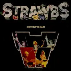 Bursting at the Seams by Strawbs