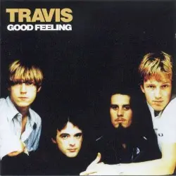 Good Feeling by Travis