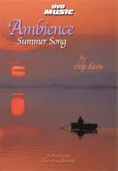 Ambience: Summer Song by Mannheim Steamroller