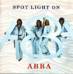 Spot Light on ABBA by ABBA