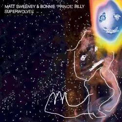 Superwolves by Matt Sweeney & Bonnie “Prince” Billy