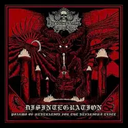 Disintegration: Psalms of Veneration for the Nefarious Elite by Inconcessus Lux Lucis