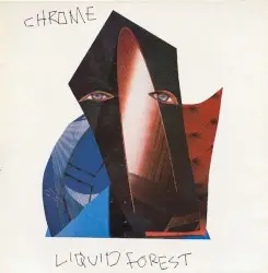 Liquid Forest by Chrome