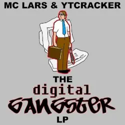 Digital Gangster LP by MC Lars & ytcracker