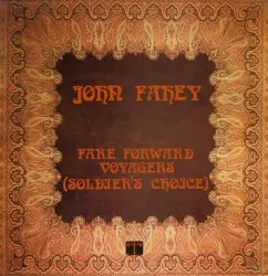 Fare Forward Voyagers (Soldier’s Choice) by John Fahey