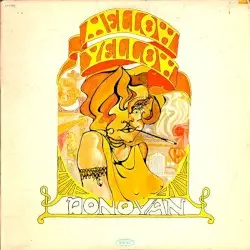 Mellow Yellow by Donovan