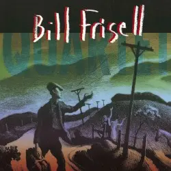 Quartet by Bill Frisell