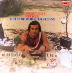 Ich lebe immer am Strand by Konstantin Wecker