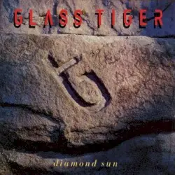 Diamond Sun by Glass Tiger
