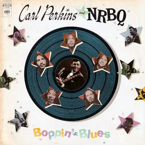 Boppin’ the Blues by Carl Perkins and NRBQ