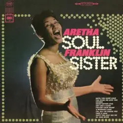 Soul Sister by Aretha Franklin