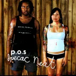 Ipecac Neat by P.O.S