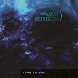 Event Horizon by Beyond the Event Horizon