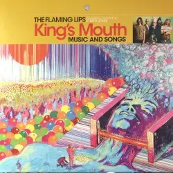 King’s Mouth: Music and Songs by The Flaming Lips