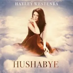 Hushabye by Hayley Westenra