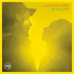 Alles Liebe by Max & Joy