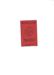 The Gospel of Inhumanity by Blood Axis
