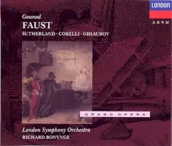 Faust by Gounod; Franco Corelli, Nicolai Ghiaurov, Joan Sutherland, London Symphony Orchestra, Richard Bonynge