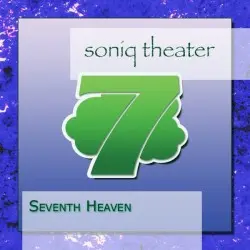 Seventh Heaven by Soniq Theater