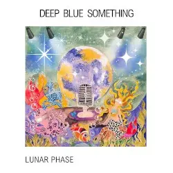 Lunar Phase by Deep Blue Something