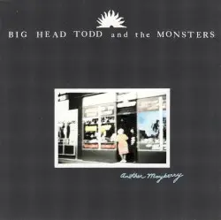 Another Mayberry by Big Head Todd and the Monsters