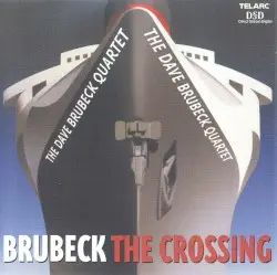 The Crossing by The Dave Brubeck Quartet