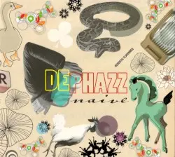 Naive by De‐Phazz