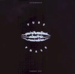 Pure Phase by Spiritualized Electric Mainline