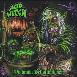 Witchtanic Hellucinations by Acid Witch