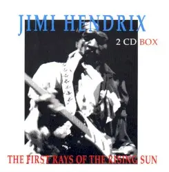 The First Rays of the New Rising Sun by Jimi Hendrix