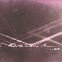fade by boris