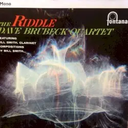 The Riddle by The Dave Brubeck Quartet feat. Bill Smith