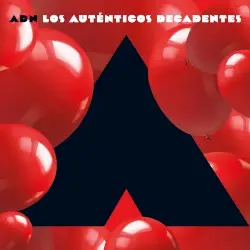 ADN (Capítulo A) by Los Auténticos Decadentes