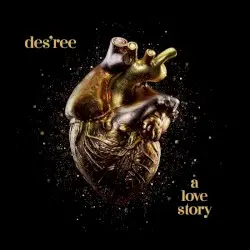 A Love Story by Des’ree