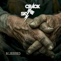 Blessed by Crack the Sky