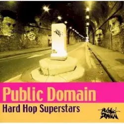 Hard Hop Superstars by Public Domain