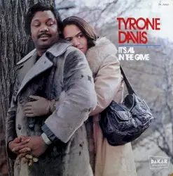 It's All In The Game by Tyrone Davis