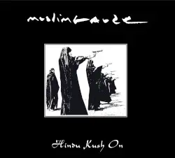 Hindu Kush On by Muslimgauze