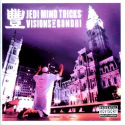 Visions of Gandhi by Jedi Mind Tricks