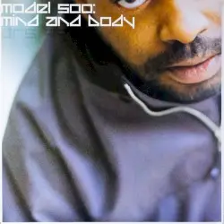 Mind and Body by Model 500