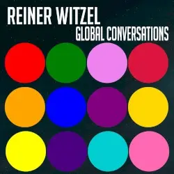 Global Conversations by Reiner Witzel